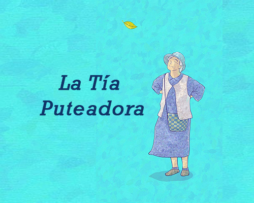 La tía puteadora