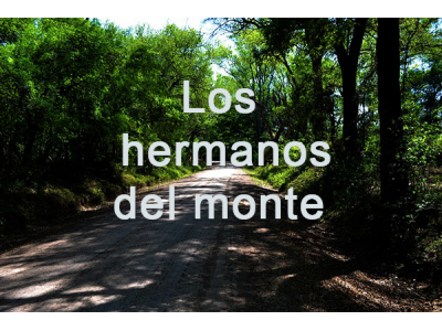 Los hermanos del monte
